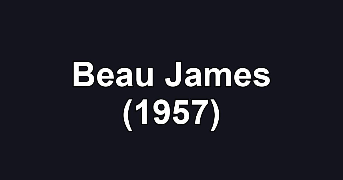 Beau James (1957)