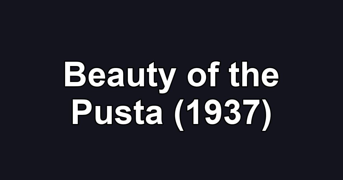 Beauty of the Pusta (1937)