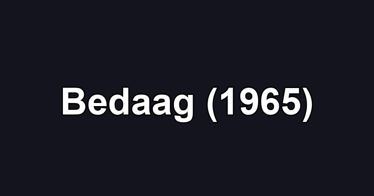 Bedaag (1965)