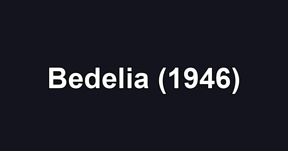 Bedelia (1946)