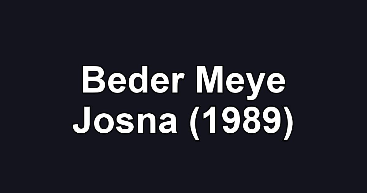 Beder Meye Josna (1989)