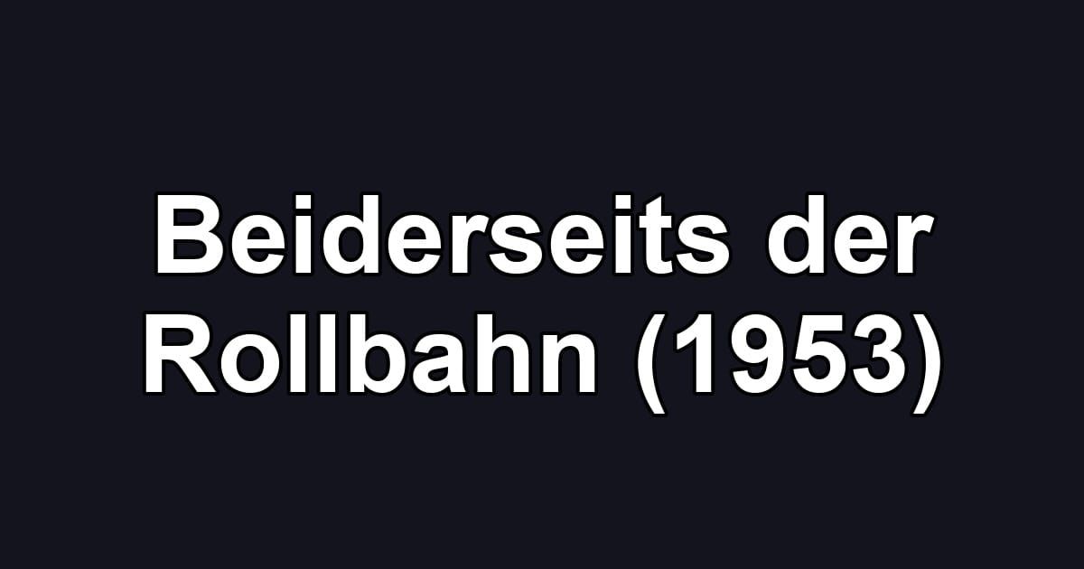 Beiderseits der Rollbahn (1953)