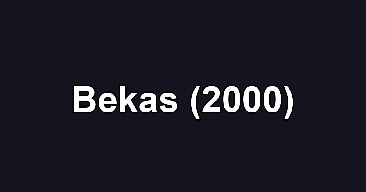 Bekas (2000)