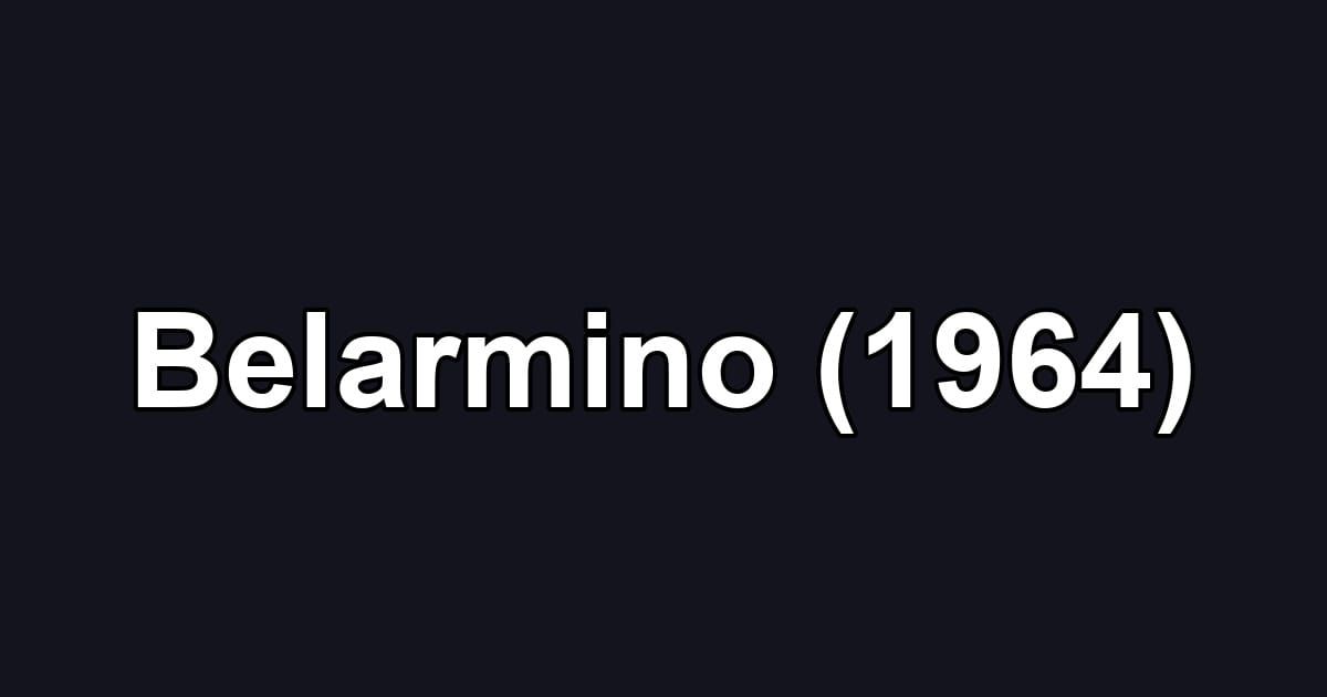 Belarmino (1964)