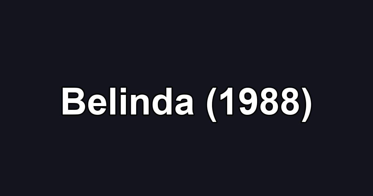 Belinda (1988)