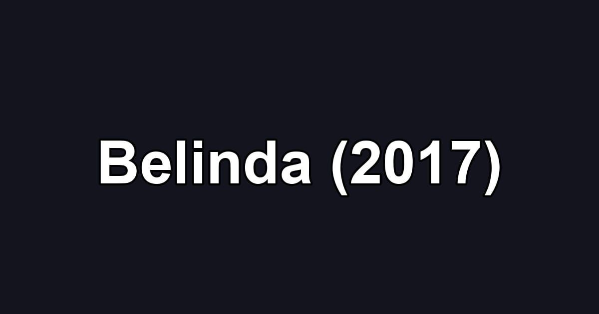 Belinda (2017)