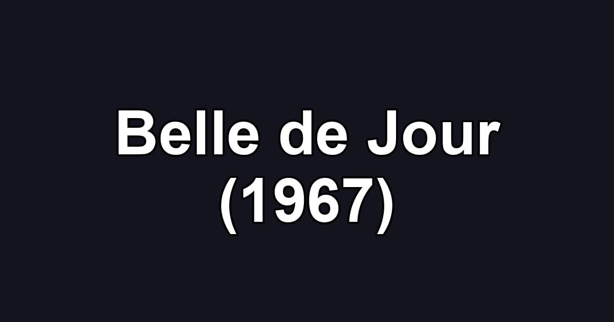 Belle de Jour (1967)