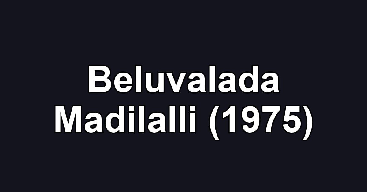 Beluvalada Madilalli (1975)