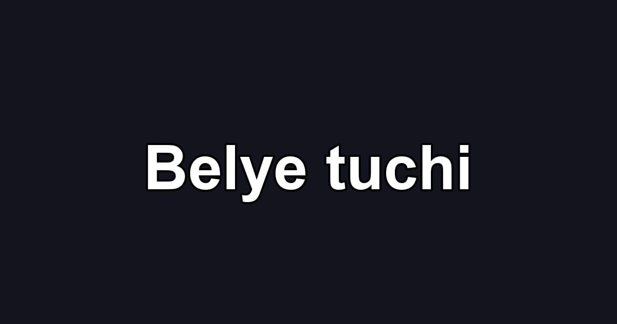 Belye tuchi