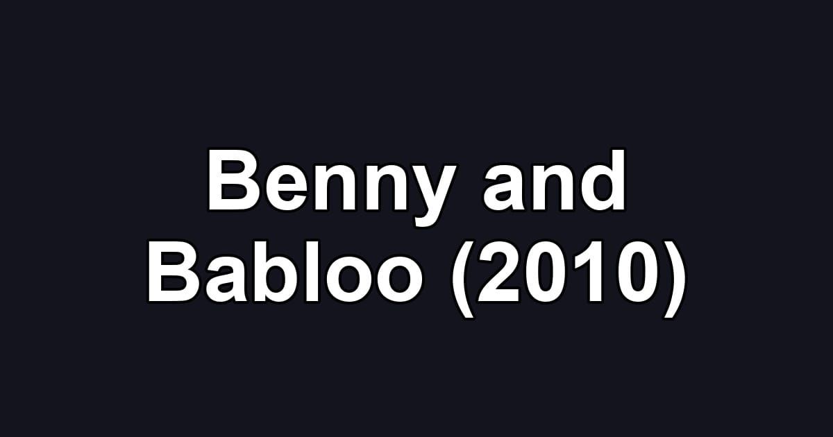 Benny and Babloo (2010)