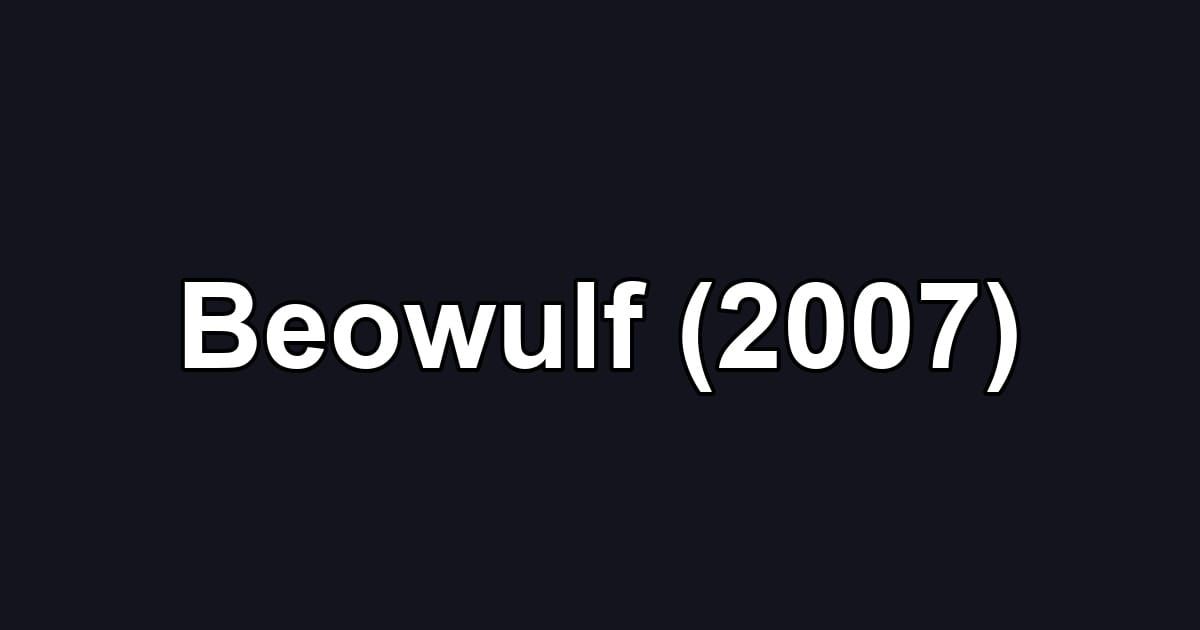 Beowulf (2007)