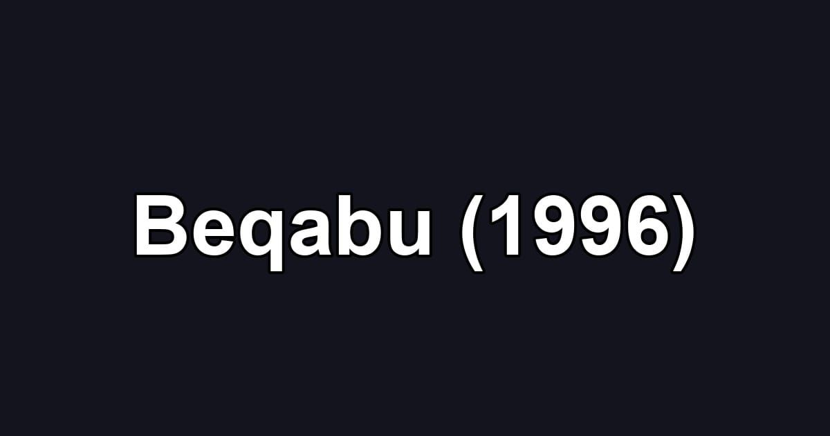 Beqabu (1996)