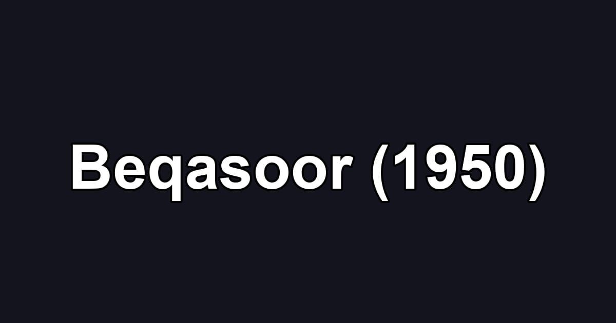 Beqasoor (1950)