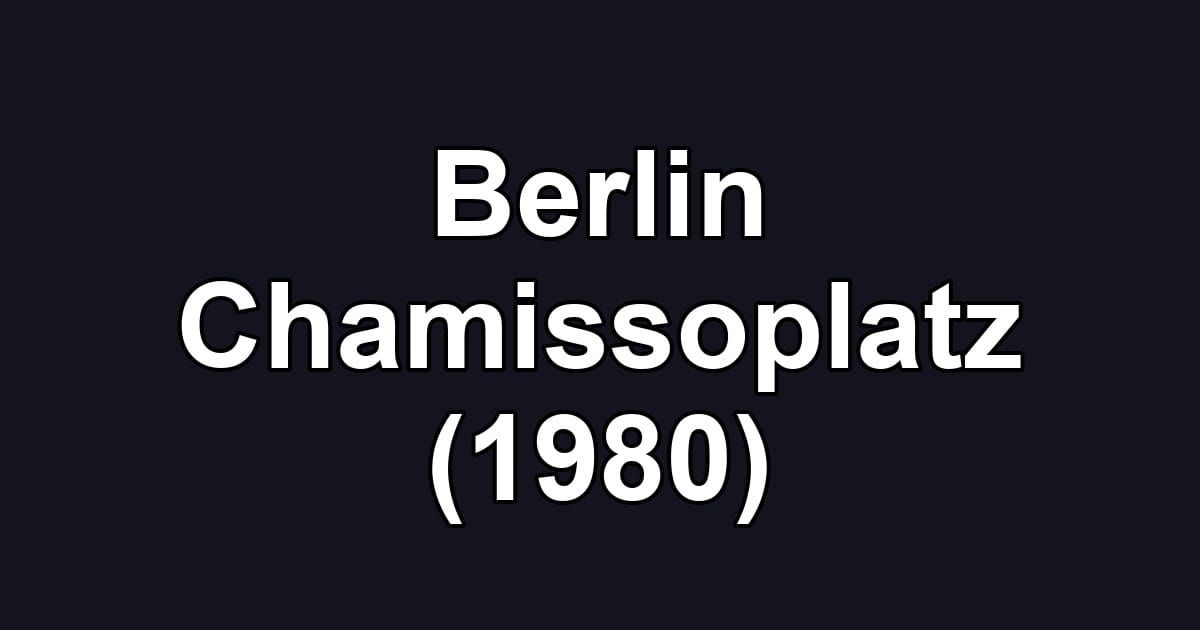 Berlin Chamissoplatz (1980)