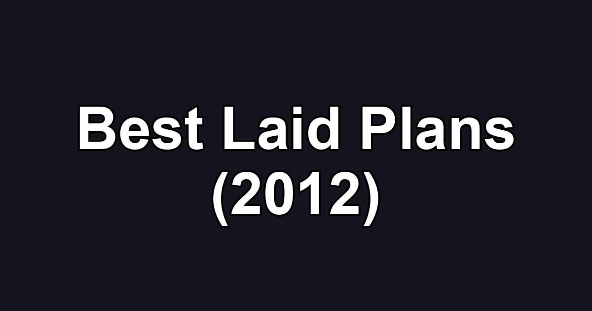 Best Laid Plans (2012)