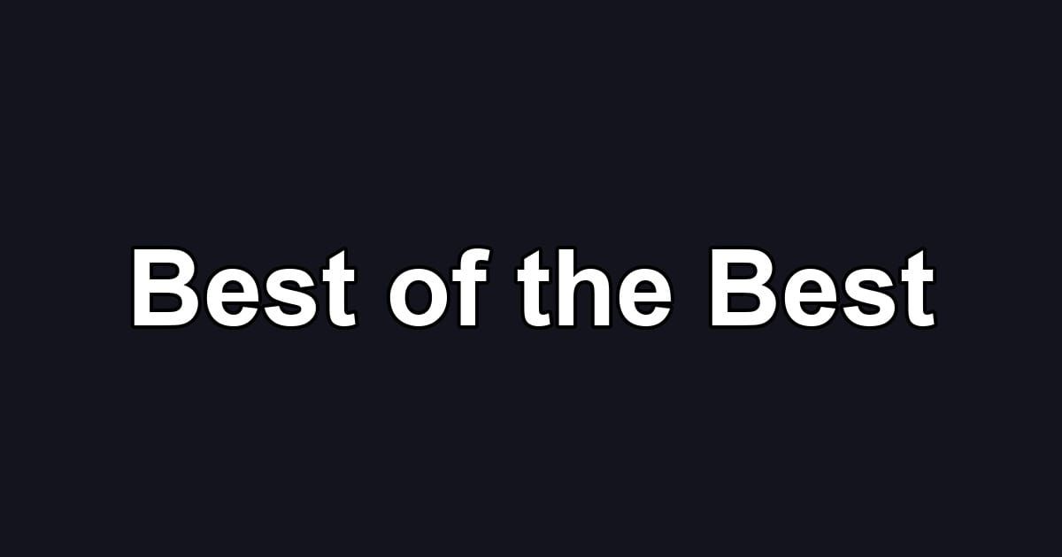 Best of the Best