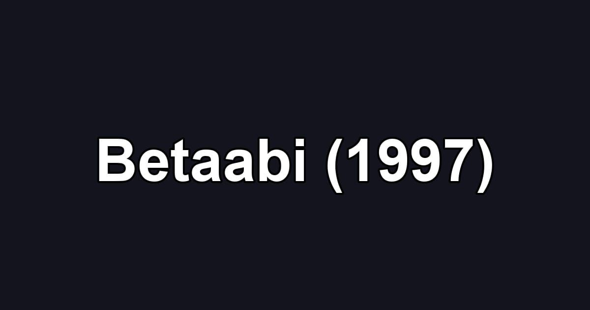Betaabi (1997)