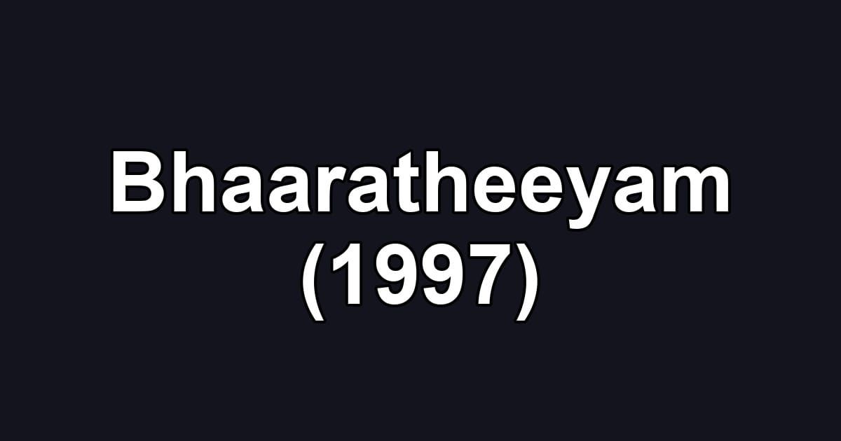 Bhaaratheeyam (1997)