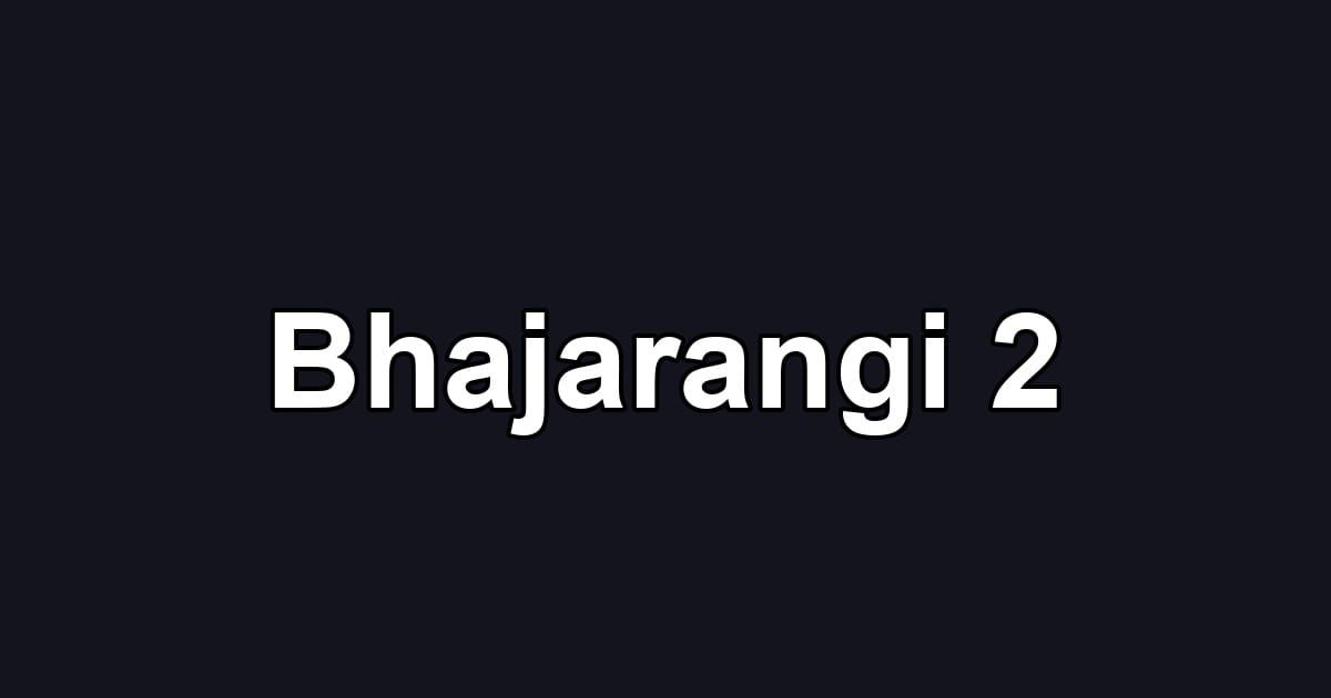 Bhajarangi 2