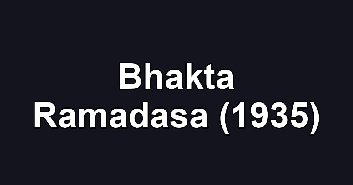 Bhakta Ramadasa (1935)