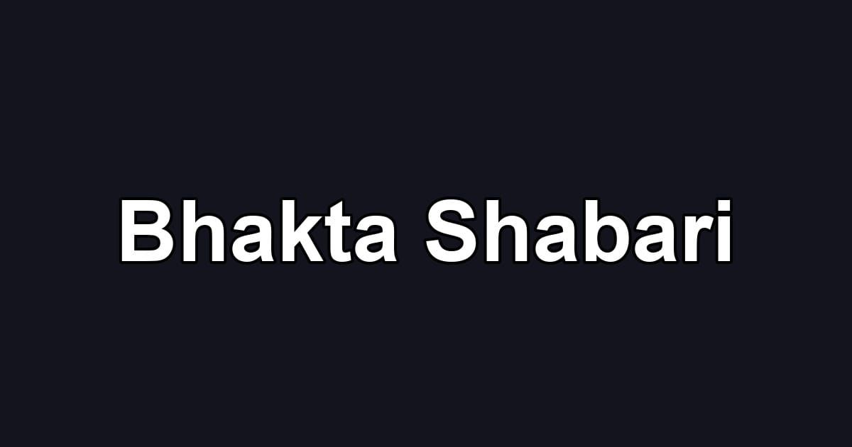 Bhakta Shabari