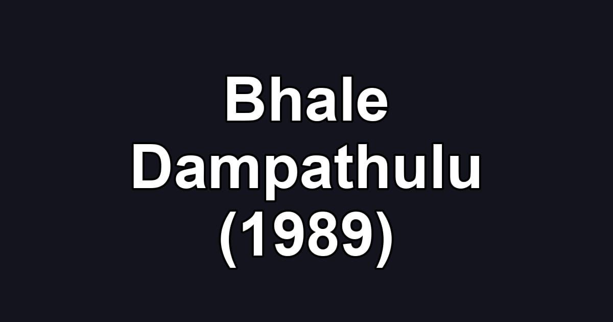 Bhale Dampathulu (1989)