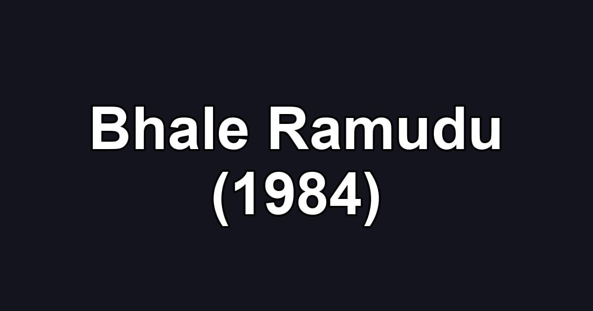 Bhale Ramudu (1984)