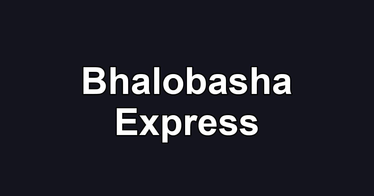 Bhalobasha Express