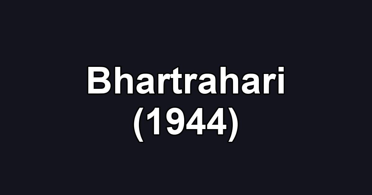 Bhartrahari (1944)