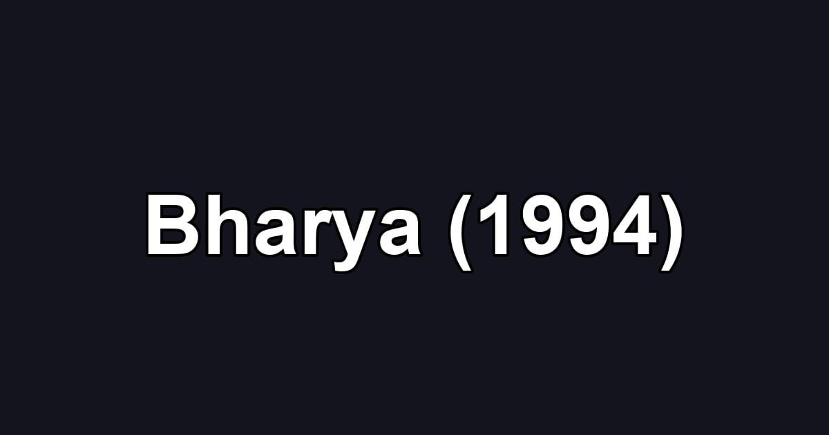 Bharya (1994)
