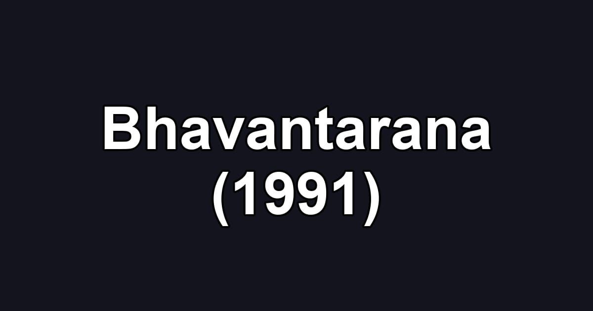 Bhavantarana (1991)