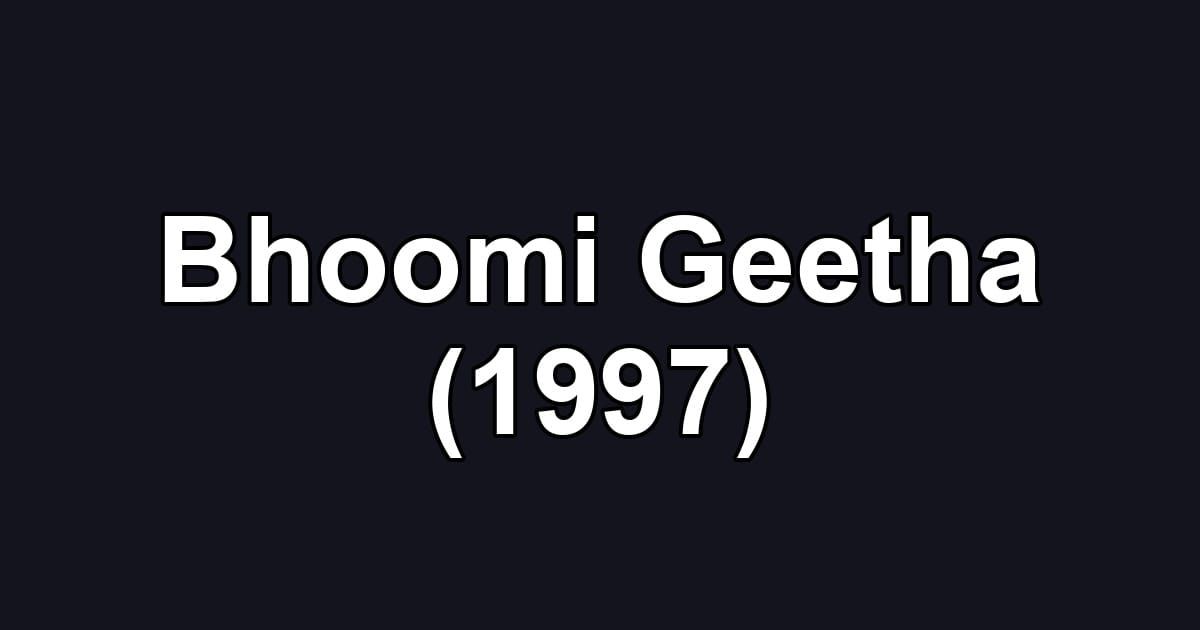 Bhoomi Geetha (1997)