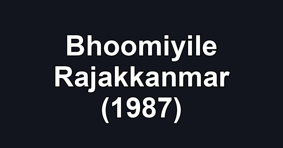 Bhoomiyile Rajakkanmar (1987)