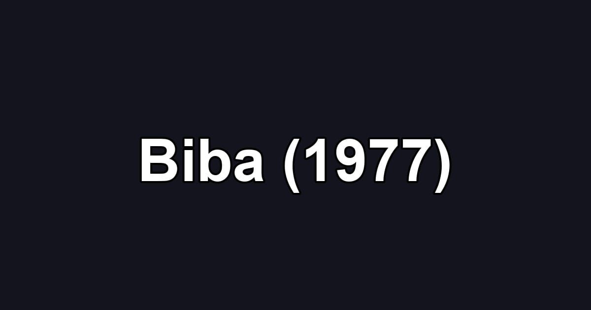 Biba (1977)