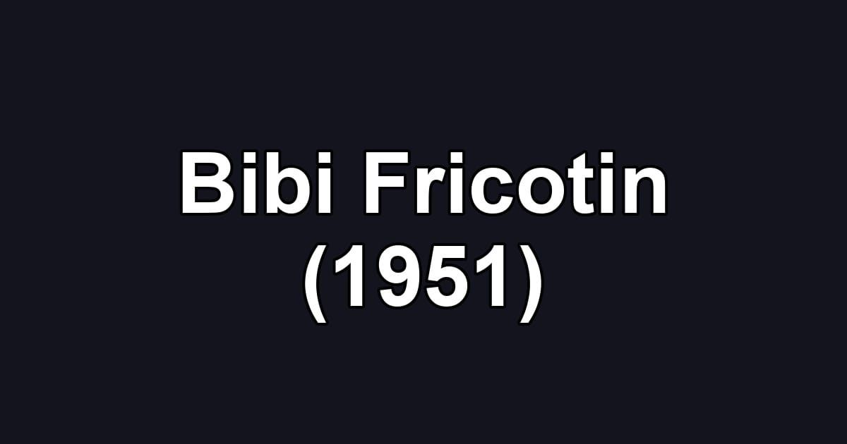 Bibi Fricotin (1951)