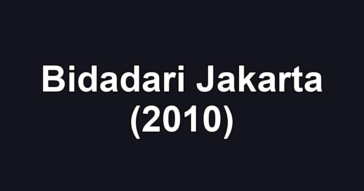 Bidadari Jakarta (2010)