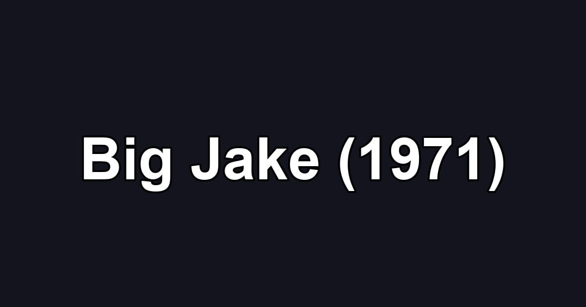 Big Jake (1971)