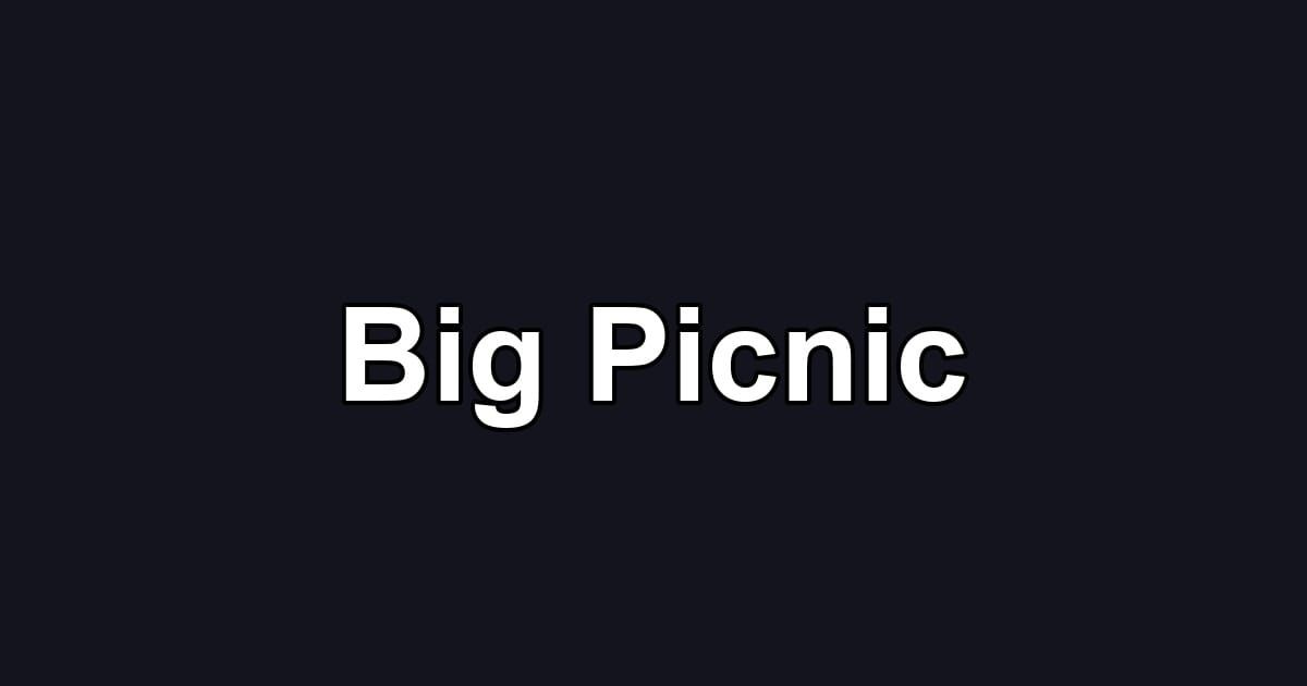 Big Picnic
