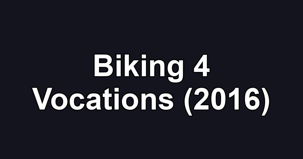 Biking 4 Vocations (2016)