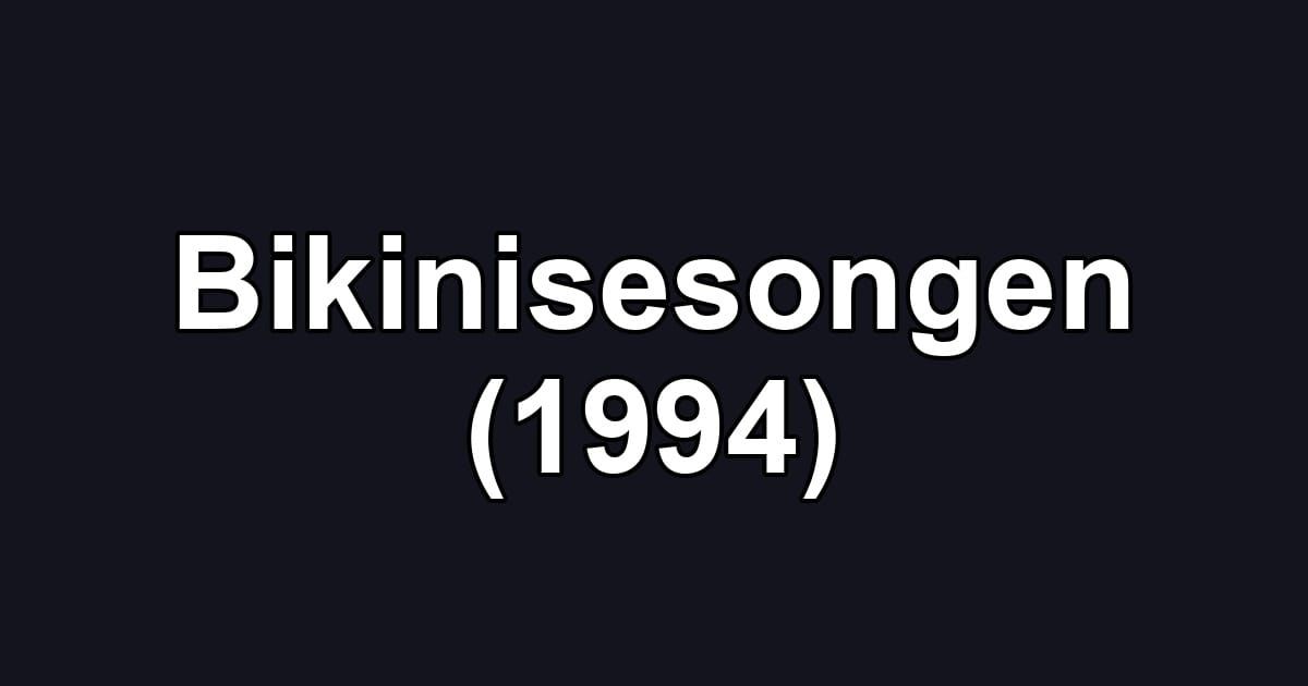 Bikinisesongen (1994)