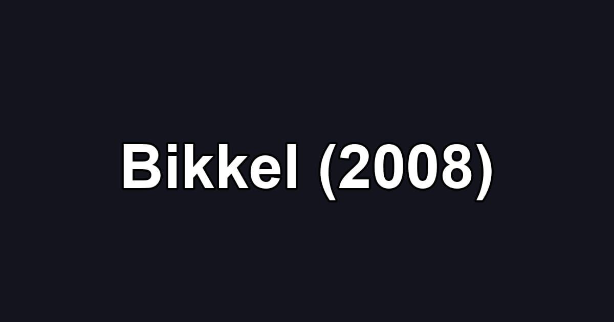 Bikkel (2008)