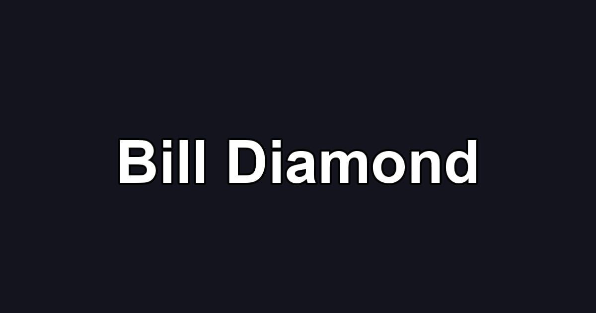 Bill Diamond
