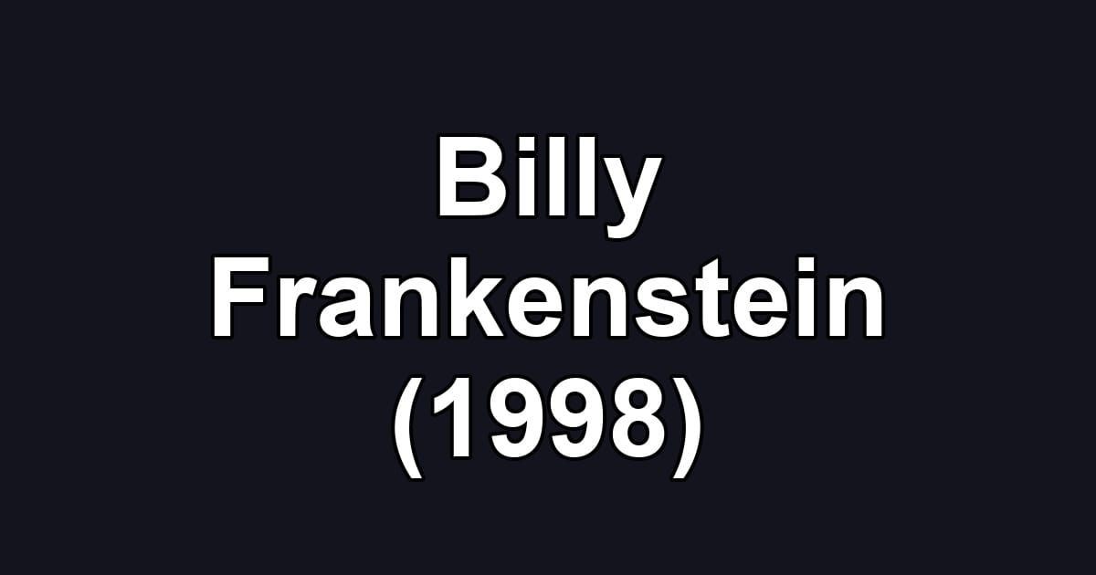 Billy Frankenstein (1998)