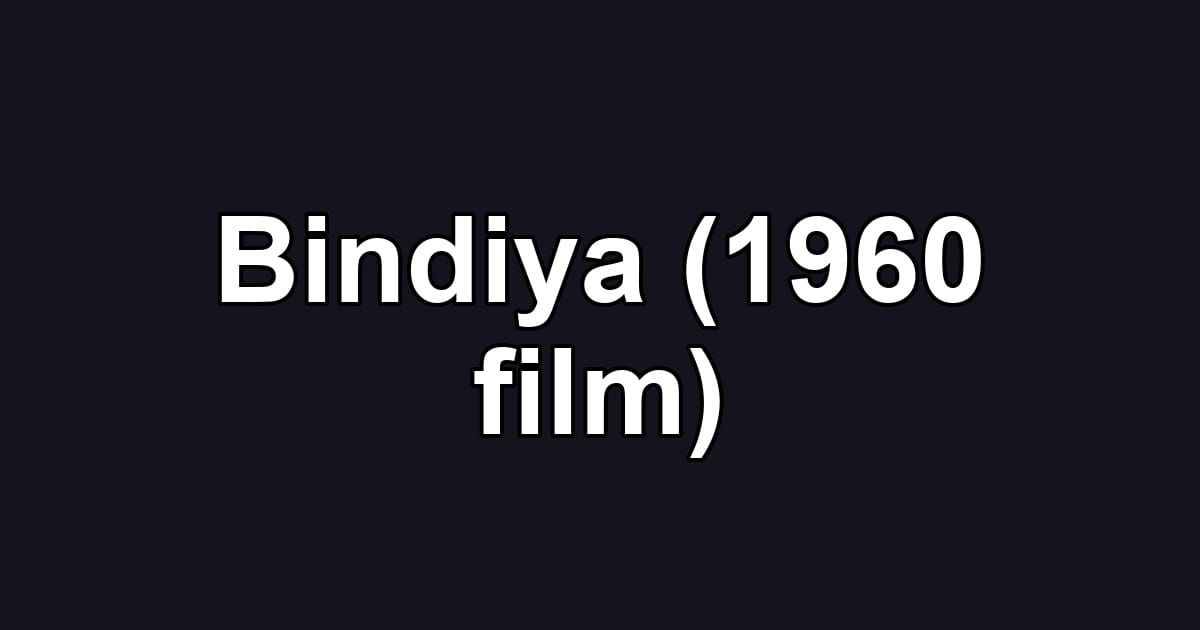 Bindiya (1960 film)