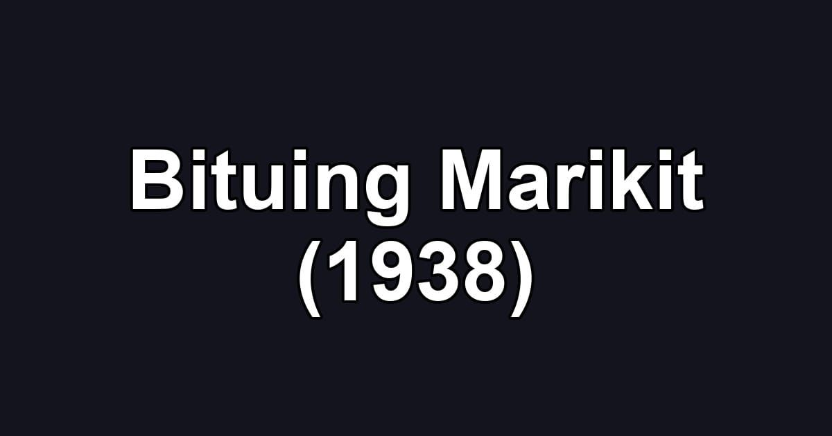 Bituing Marikit (1938)