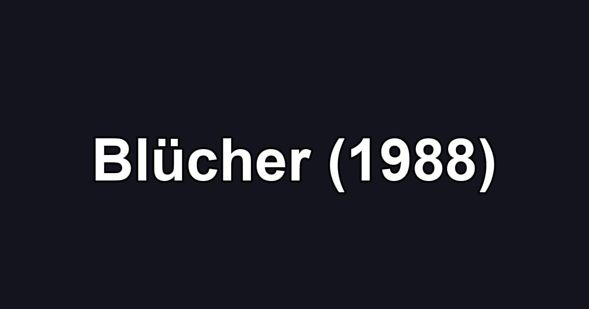 Blücher (1988)