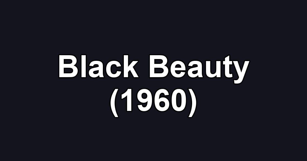 Black Beauty (1960)