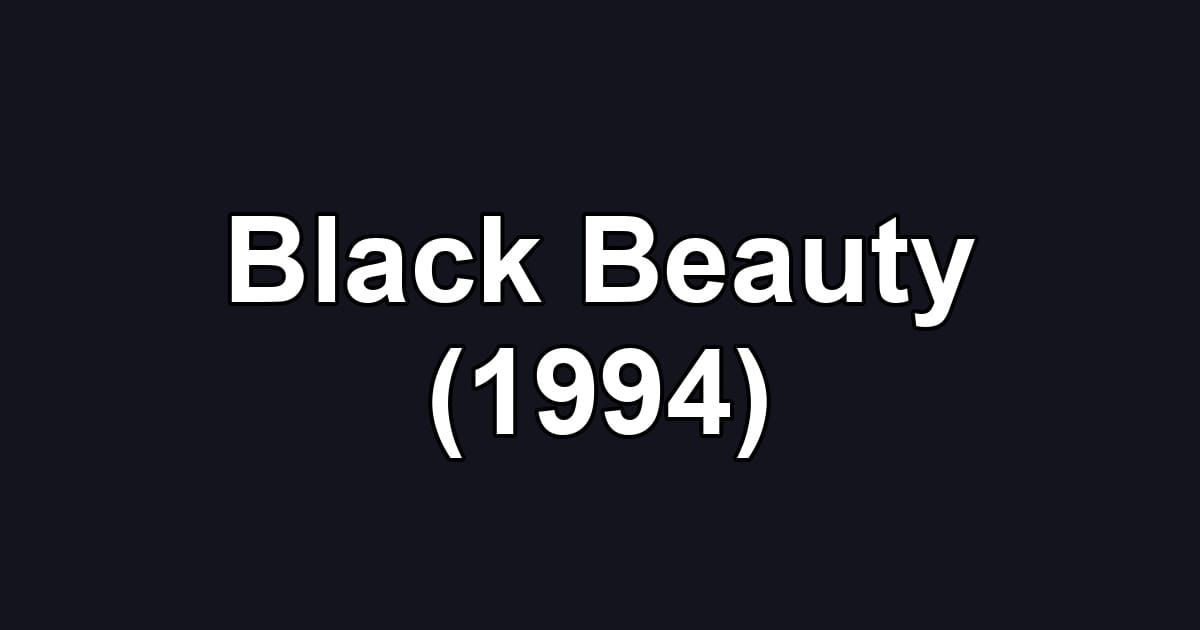 Black Beauty (1994)