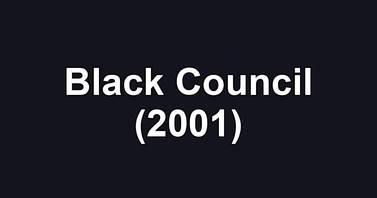 Black Council (2001)