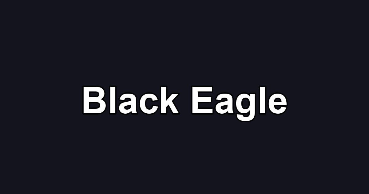 Black Eagle
